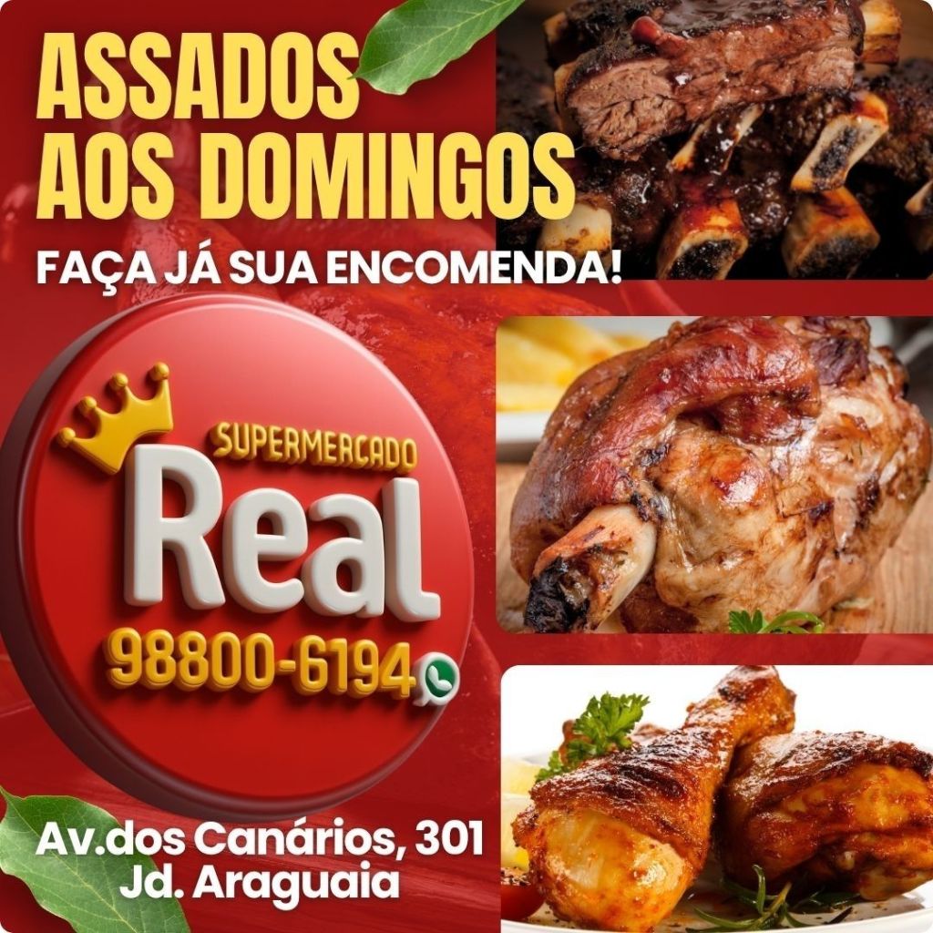 Supermercado Real - Assados aos Domingos